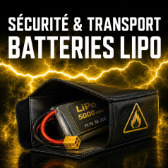 Sécurité & transport batteries LiPo